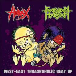 Hirax : West-East Thrashaholic Beat Up